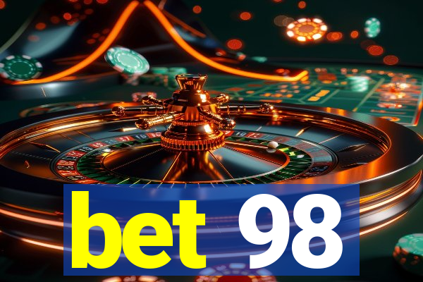 bet 98