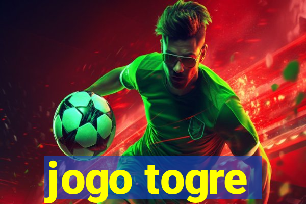 jogo togre