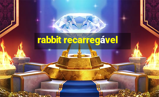 rabbit recarregável