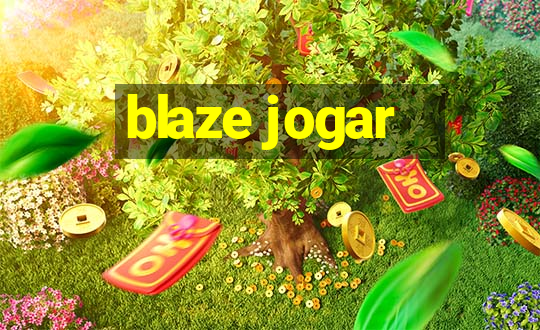 blaze jogar