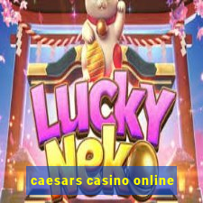 caesars casino online