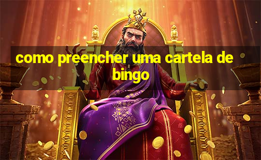 como preencher uma cartela de bingo