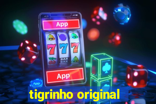 tigrinho original