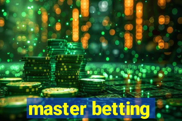 master betting