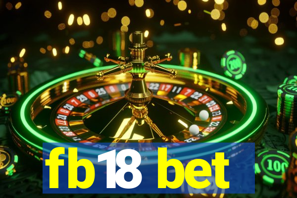 fb18 bet