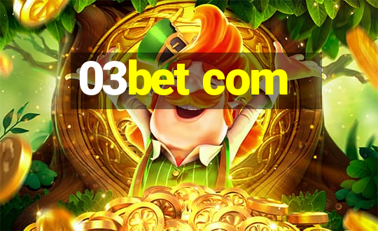 03bet com