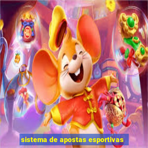 sistema de apostas esportivas