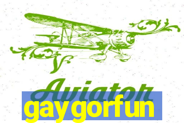 gaygorfun