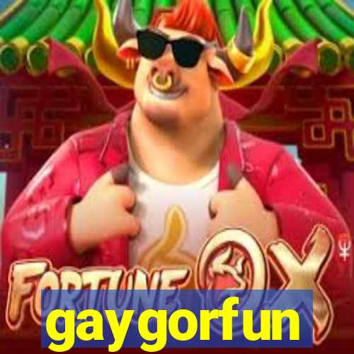 gaygorfun