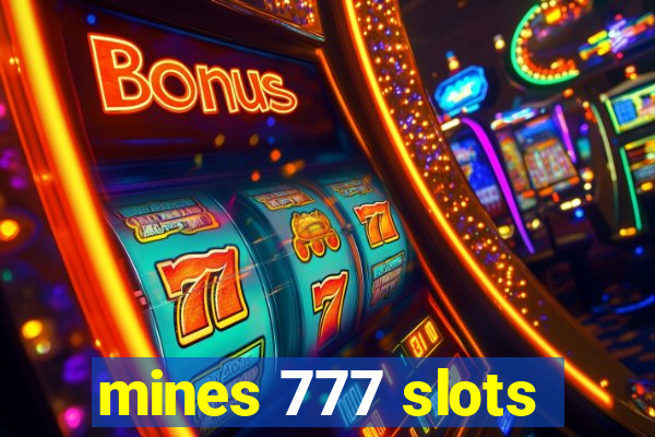 mines 777 slots