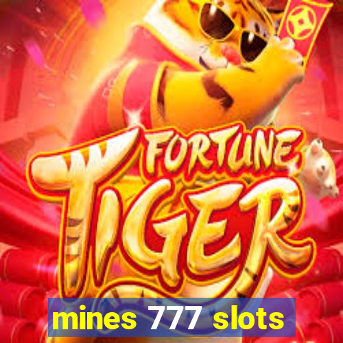 mines 777 slots