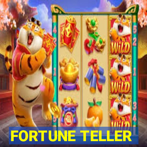 FORTUNE TELLER