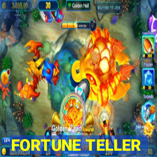 FORTUNE TELLER