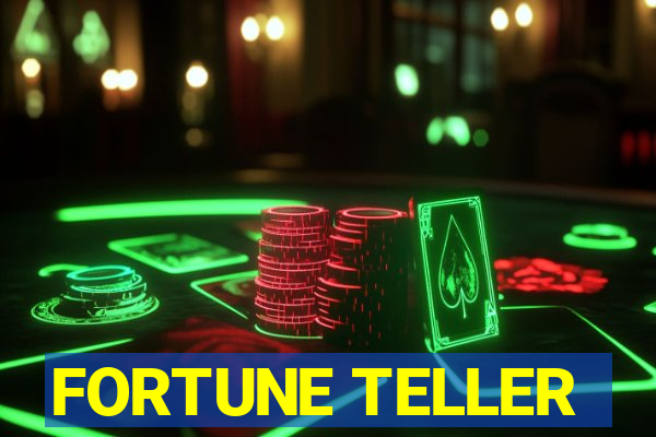 FORTUNE TELLER