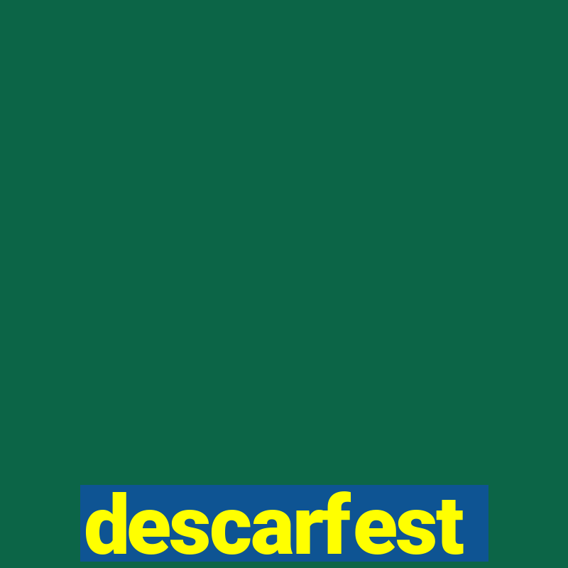 descarfest