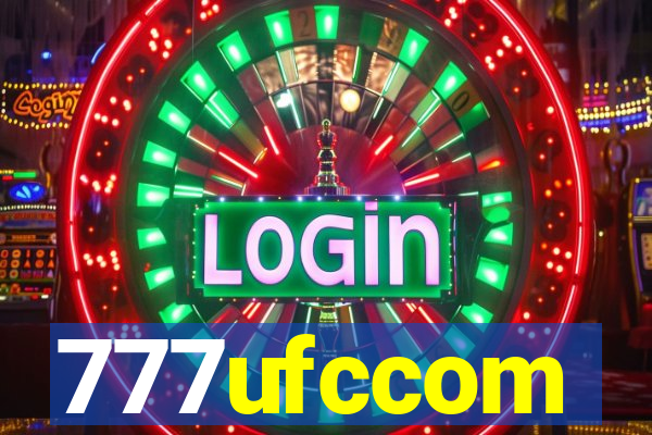 777ufccom