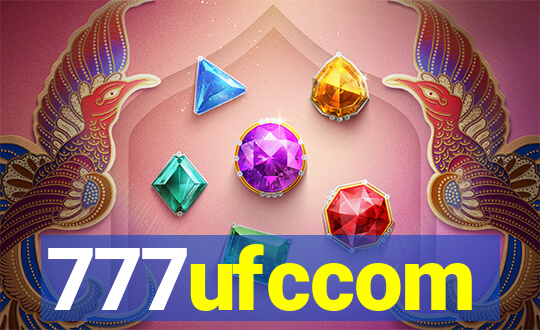 777ufccom