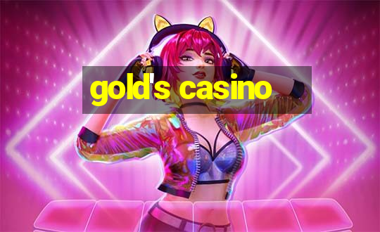 gold's casino