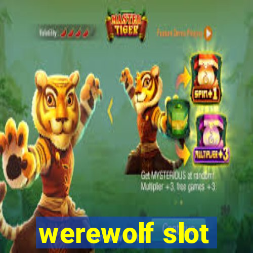 werewolf slot