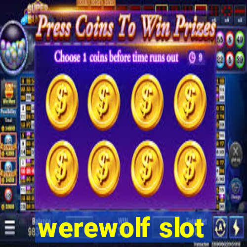 werewolf slot