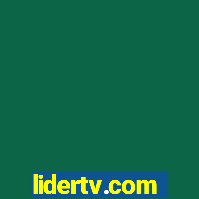 lidertv.com