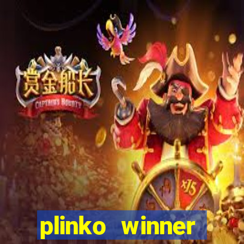 plinko winner ganhar dinheiro