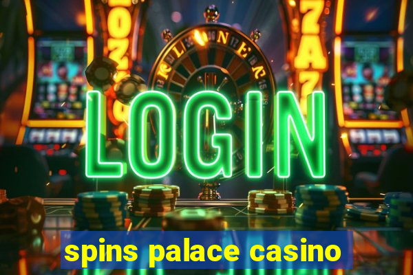 spins palace casino