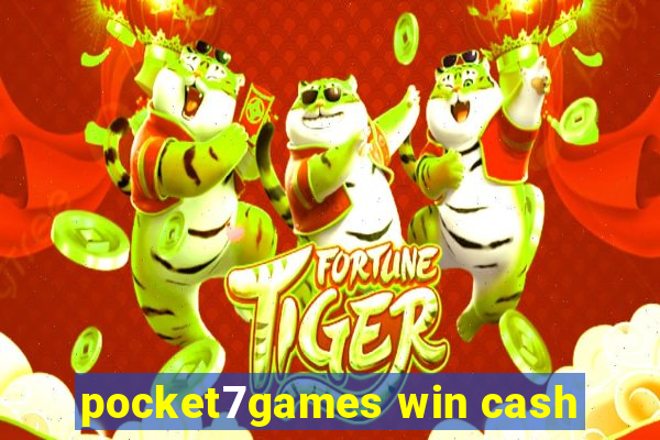 pocket7games win cash