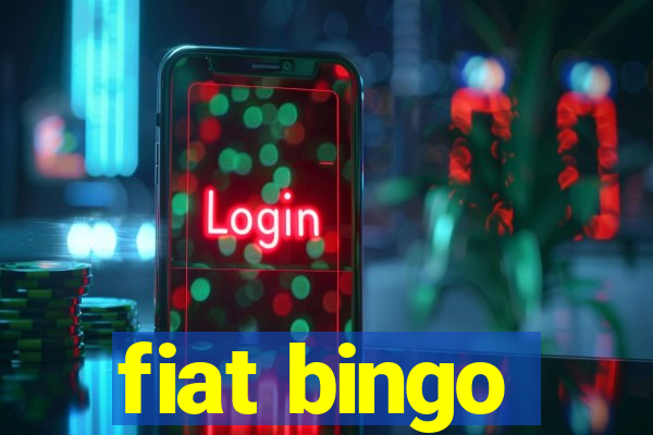 fiat bingo