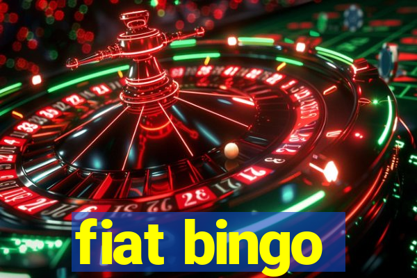 fiat bingo