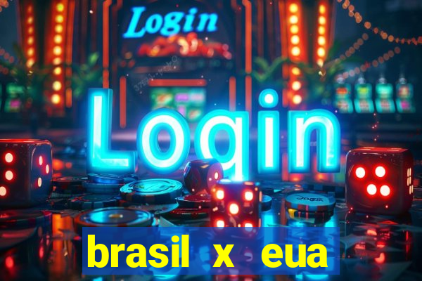 brasil x eua basquete hoje