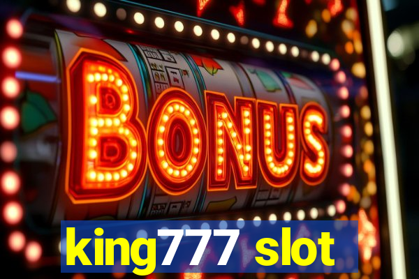 king777 slot