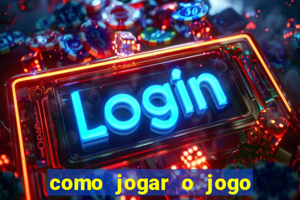 como jogar o jogo da mina