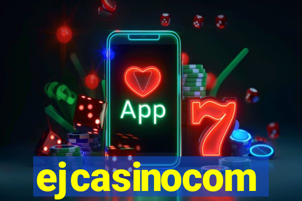 ejcasinocom