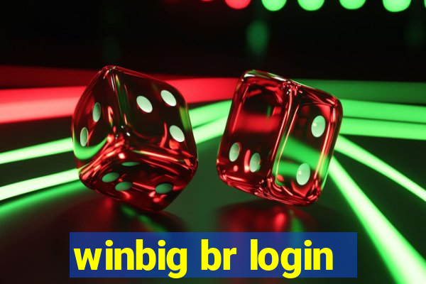 winbig br login