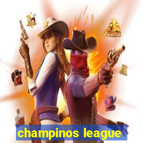 champinos league