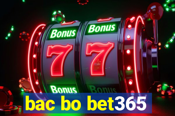 bac bo bet365