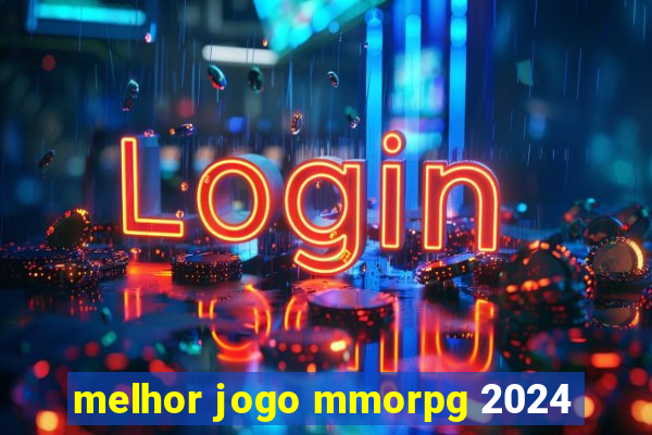 melhor jogo mmorpg 2024