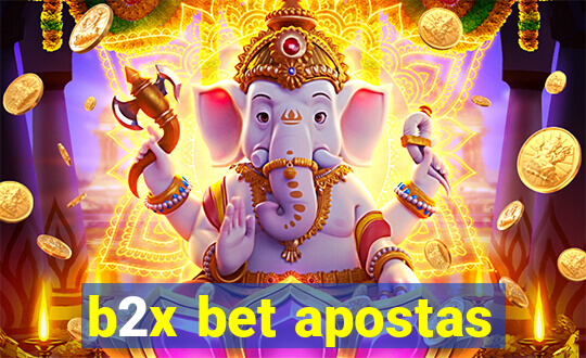 b2x bet apostas