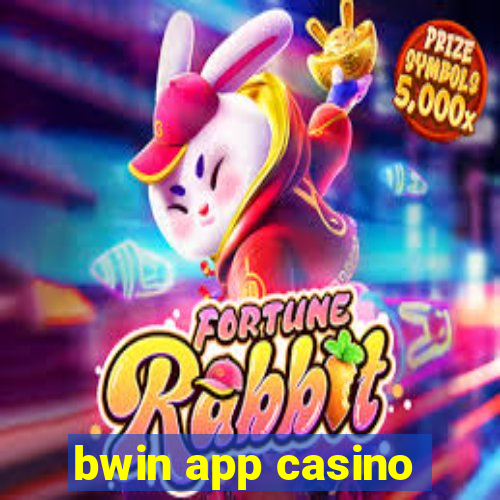 bwin app casino