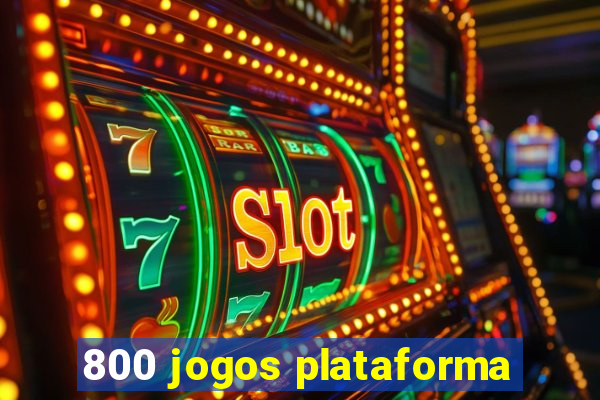 800 jogos plataforma