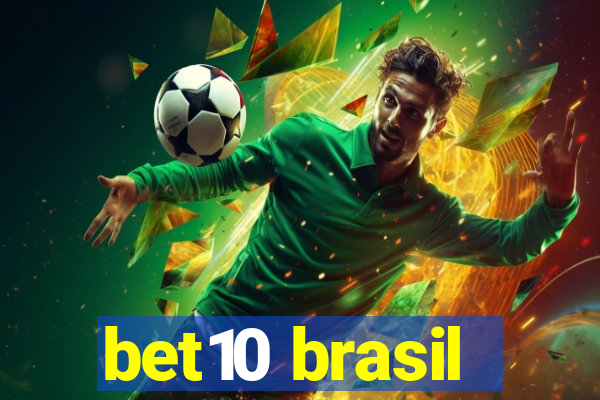 bet10 brasil