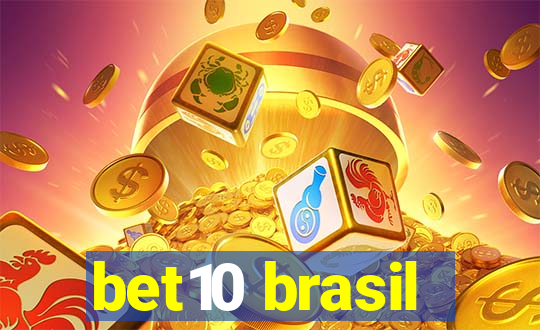 bet10 brasil