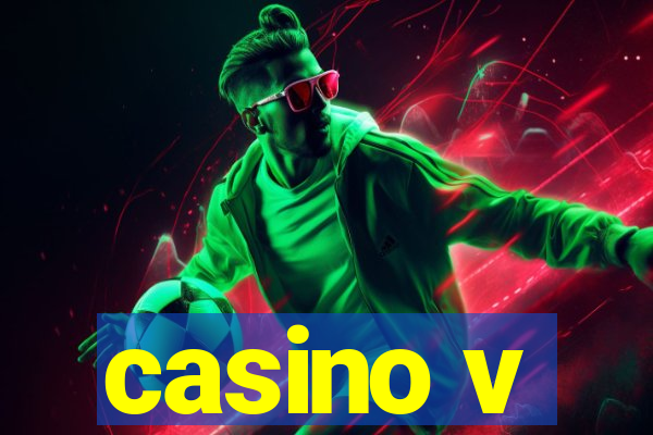 casino v