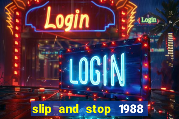 slip and stop 1988 1# [bingo tarte]