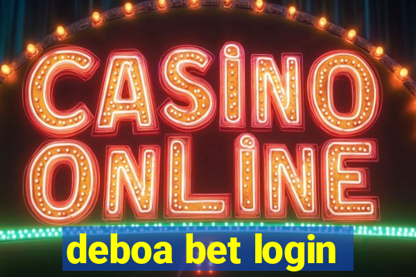 deboa bet login