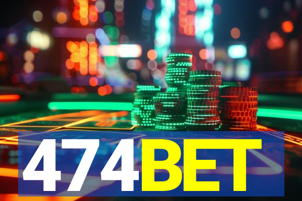 474BET