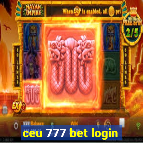 ceu 777 bet login