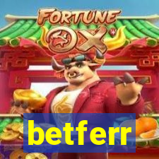 betferr