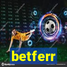 betferr